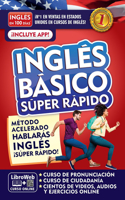 Inglés en 100 días. Inglés básico súper rápido / English in 100 Days. Basic Engl ish Super Quick: (Inglés en 100 días)