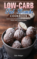 Low-Carb Fat Bombs Cookbook