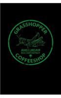 Grasshopper Coffeeshop