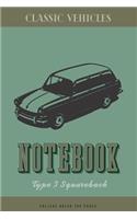 Type 3 Squareback Notebook: College ruled journal and repair workbook