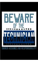 Beware of the Technician. Owner assumes no resposibility: Hangman Puzzles - Mini Game - Clever Kids - 110 Lined pages - 6 x 9 in - 15.24 x 22.86 cm - Single Player - Funny Great Gift