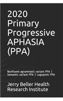 Primary Progressive Aphasia (PPA)