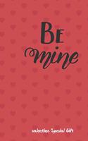 Be mine notebook The Couples Journal Special Gift