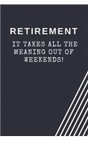Retirement