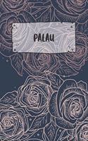 Palau: Ruled Travel Diary Notebook or Journey Journal - Lined Trip Pocketbook for Men and Women with Lines