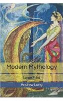 Modern Mythology: Large Print