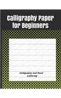 Calligraphy Paper for Beginners