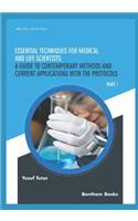 Essential Techniques for Medical and Life Scientists