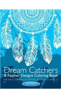 Dream Catchers & Feather Designs Coloring Book