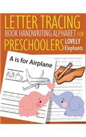 Letter Tracing Book Handwriting Alphabet for Preschoolers Lovely Elephants