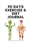 90 Days Exercise & Diet Journal