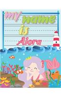 My Name is Alora