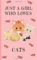Just A Girl Who Loves Cats