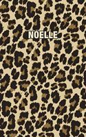 Noelle: Personalized Notebook - Leopard Print (Animal Pattern). Blank College Ruled (Lined) Journal for Notes, Journaling, Diary Writing. Wildlife Theme Des