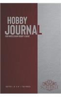 Hobby Journal for Wheelchair rugby league: 150-page dotted grid Journal with individually numbered pages for Hobbyists and Outdoor Activities . Matte and color cover. Classical/Modern design.