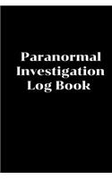 Paranormal Investigation Log Book