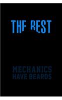 The Best Mechanics Have Beards: 110 Game Sheets - 660 Tic-Tac-Toe Blank Games - Soft Cover Book For Kids For Traveling & Summer Vacations - Mini Game - Clever Kids - 110 Lined Page