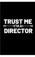 Trust Me I'M A Director