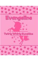 Evangeline Twirly Whirly Sunshine: Personalized Draw & Write Book with Her Unicorn Name - Word/Vocabulary List Included for Story Writing