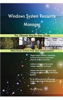 Windows System Resource Manager: The Ultimate Step-By-Step Guide