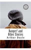 Danger! and Other Stories