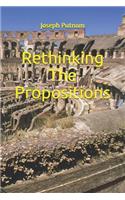 Rethinking The Propositions