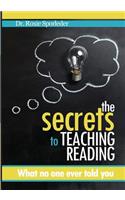 Secrets to Teaching Reading