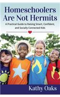 Homeschoolers Are Not Hermits