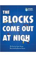 Blocks Come Out at Night