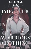 Imposter In Warriors Clothing