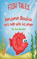 Benjamin Blowfish gets help with his anger