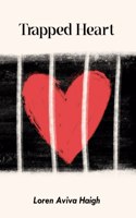 Trapped Heart