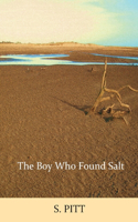 Boy Who Found Salt
