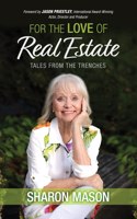 For the Love of Real Estate