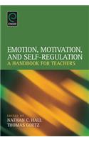 Emotion, Motivation, and Self-Regulation