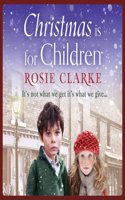 Christmas Is for Children