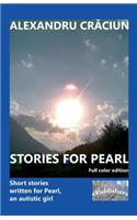 Stories for Pearl. Full color edition