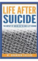 Life After Suicide