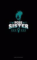 Pcos Sister