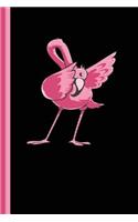 Dab Dancing Pink Flamingo: Dabbing Flamingo Lined Animal Journal Diary, Study Notebook, Special Writing Workbook as a Planner