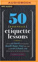 50 Essential Etiquette Lessons
