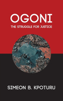 OGONI: The Struggle for Justice