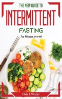 The New Guide to Intermittent fasting