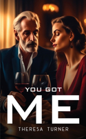 You Got Me