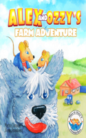 Alex and Ozzy's farm adventure