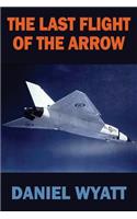 Last Flight of the Arrow