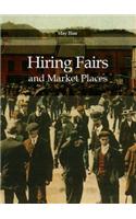 Hiring Fairs and Market Places