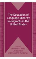 Education of Language Minority Immigrants in the United States