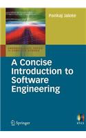 A Concise Introduction to Software Engineering: (Undergraduate Topics in Computer Science)
