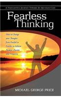 Fearless Thinking